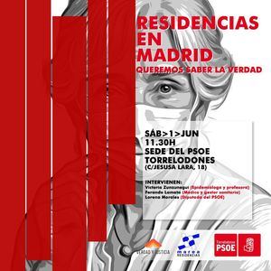 El PSOE de Torrelodones organiza un acto sobre la situación de las residencias madrileñas durante la pandemia