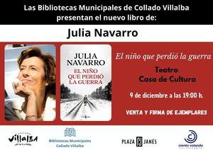 La escritora Julia Navarro presentará en Collado Villalba su nuevo libro, ‘El niño que perdió la guerra’