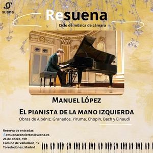 Manuel López, el pianista de la mano izquierda, ofrecerá un concierto solidario en la Escuela Suena de Torrelodones este domingo