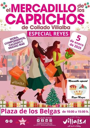 El Mercadillo de los Caprichos de Collado Villalba celebra una edición especial por Reyes en la Plaza de los Belgas