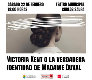 ‘Victoria Kent o la verdadera identidad de Madame Duval’, este sábado en el Teatro Carlos Saura de Collado Mediano